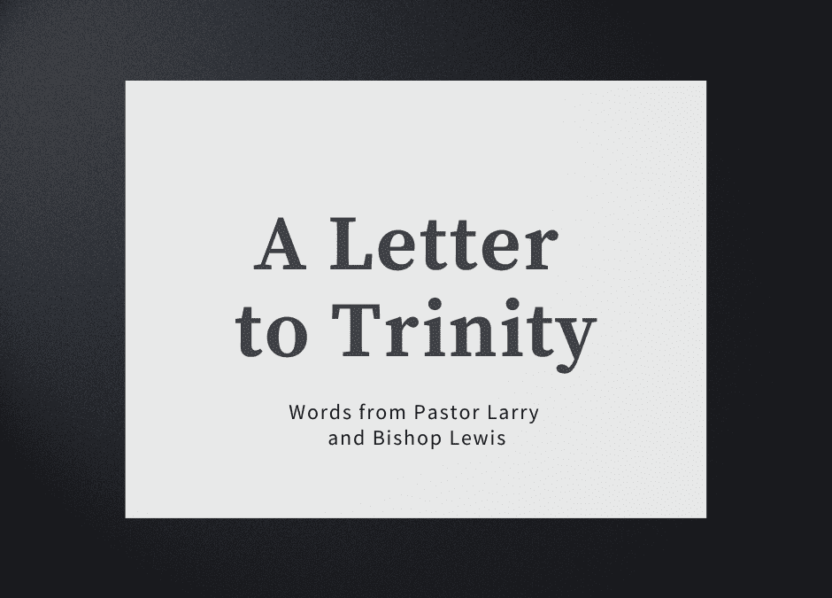 A Letter to Trinity