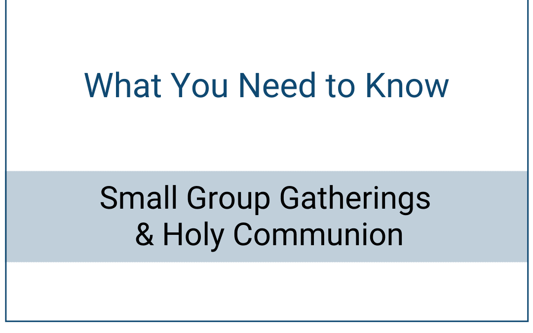 Small Group Gatherings